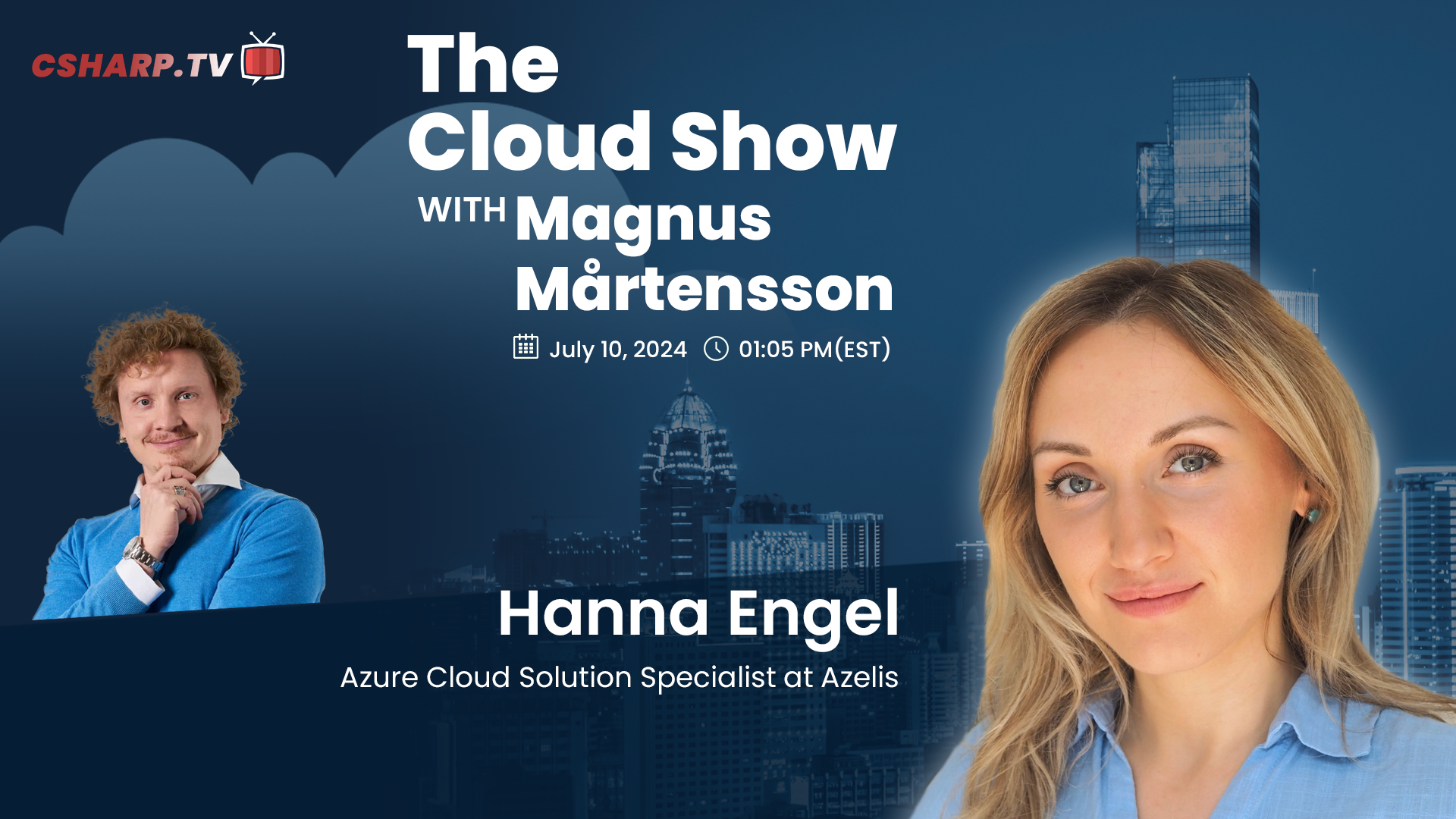 The Cloud Show with Magnus Mårtensson ft. Hanna Engel - Ep. 17