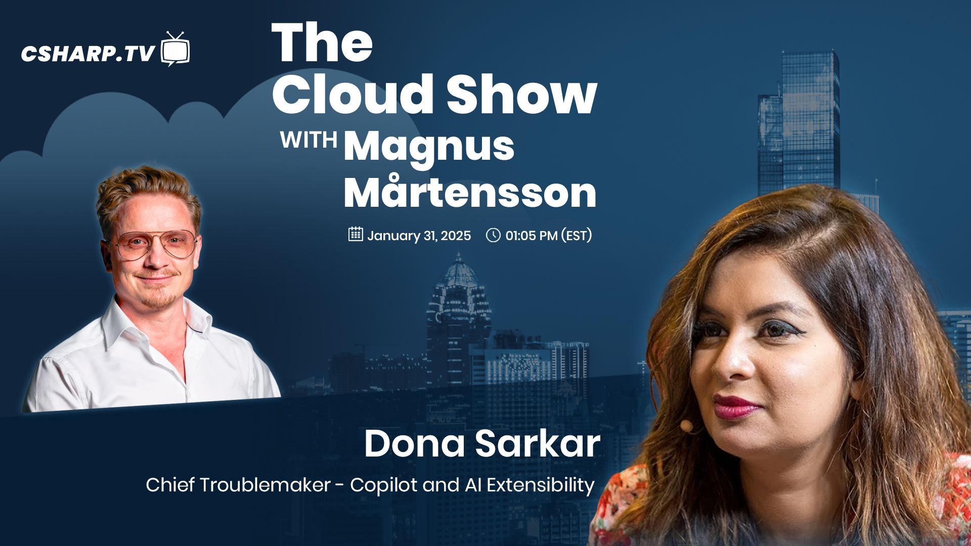 The Cloud Show with Magnus Mårtensson ft. Dona Sarkar - Ep: 55