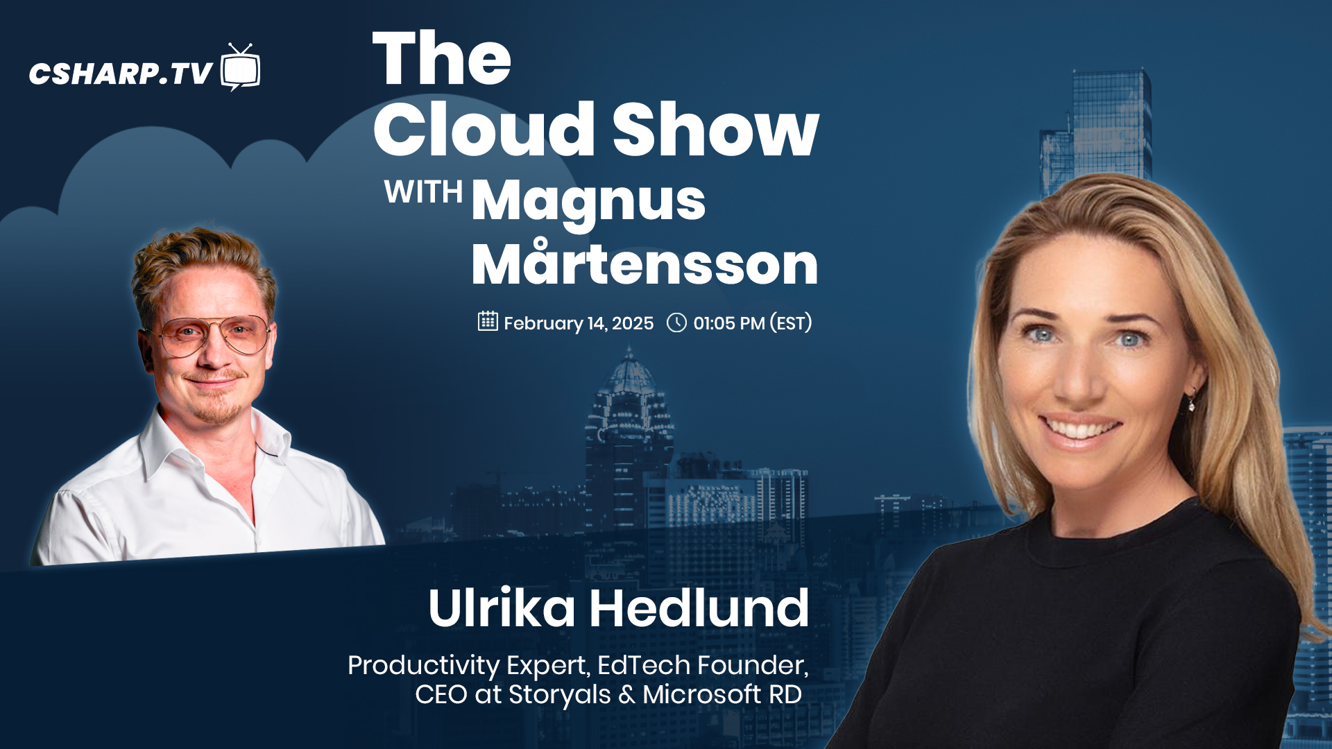 The Cloud Show with Magnus Mårtensson ft. Ulrika Hedlund- Ep: 59