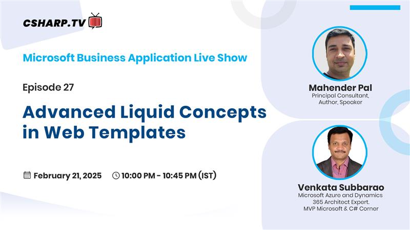 Advanced Liquid concepts in Web Templates - Microsoft Business Application: Ep.27