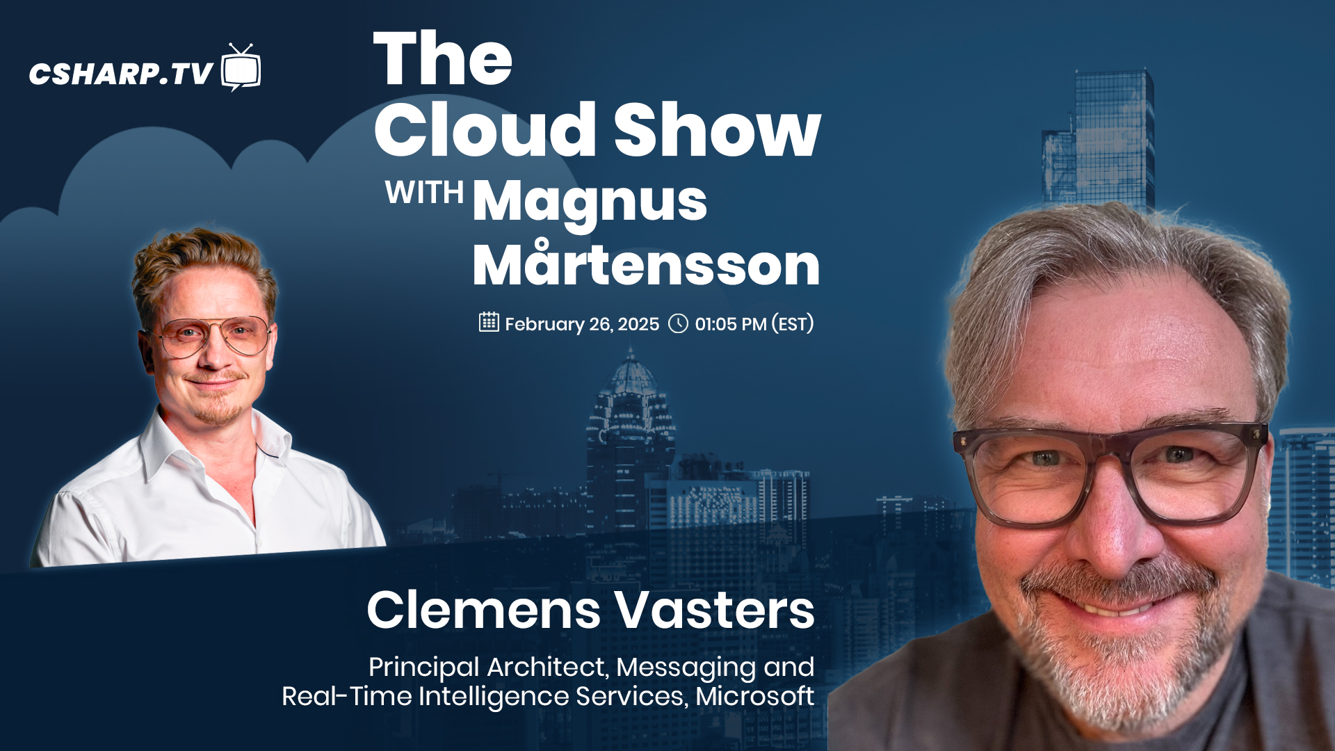 The Cloud Show with Magnus Mårtensson ft. Clemens Vasters - Ep: 62