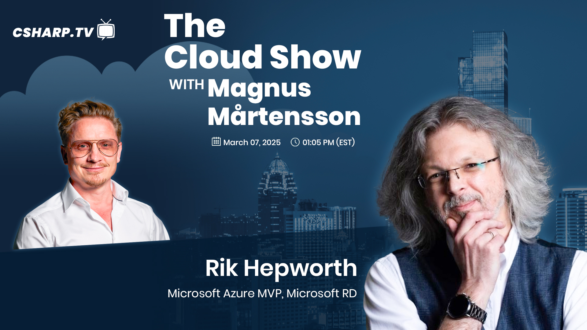 The Cloud Show with Magnus Mårtensson ft. Rik Hepworth - Ep: 65