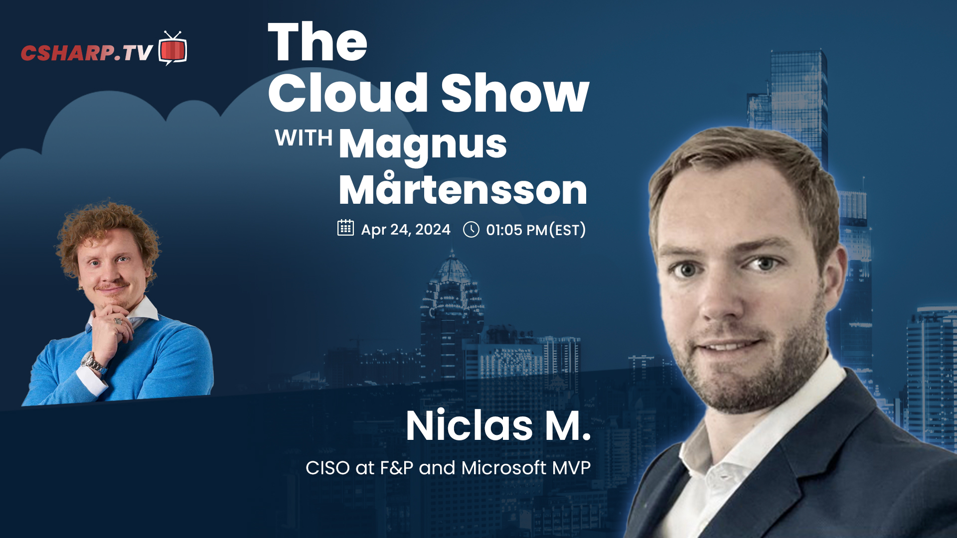 The Cloud Show with Magnus Mårtensson ft. Niclas M - Ep. 25