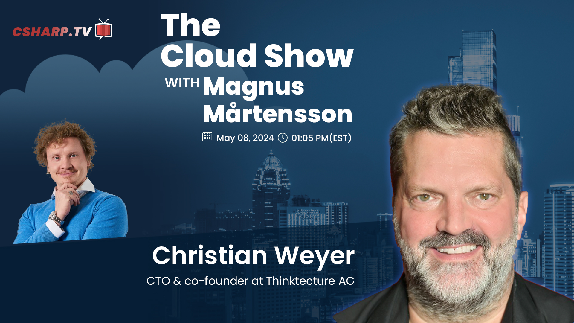 The Cloud Show with Magnus Mårtensson ft. Christian Weyer - Ep. 26