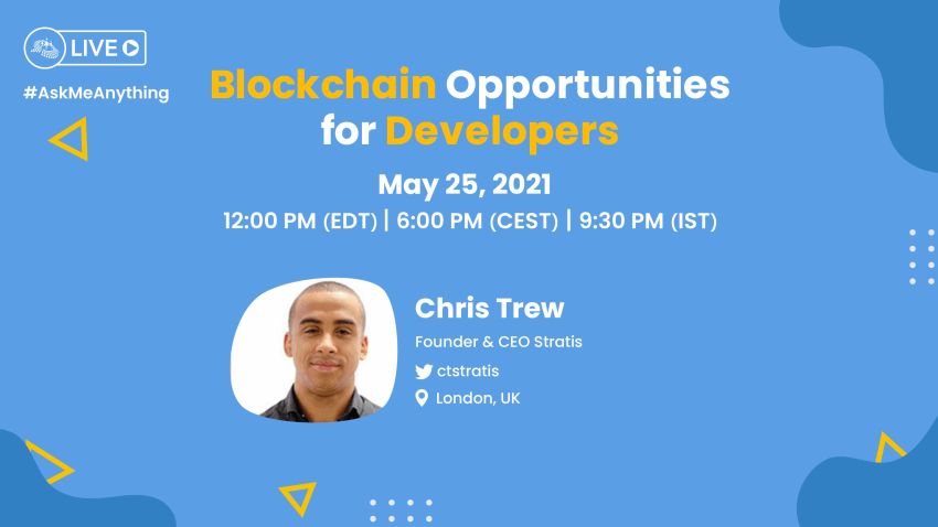 Blockchain Opportunities For Developers - AMA ft. Chris Trew