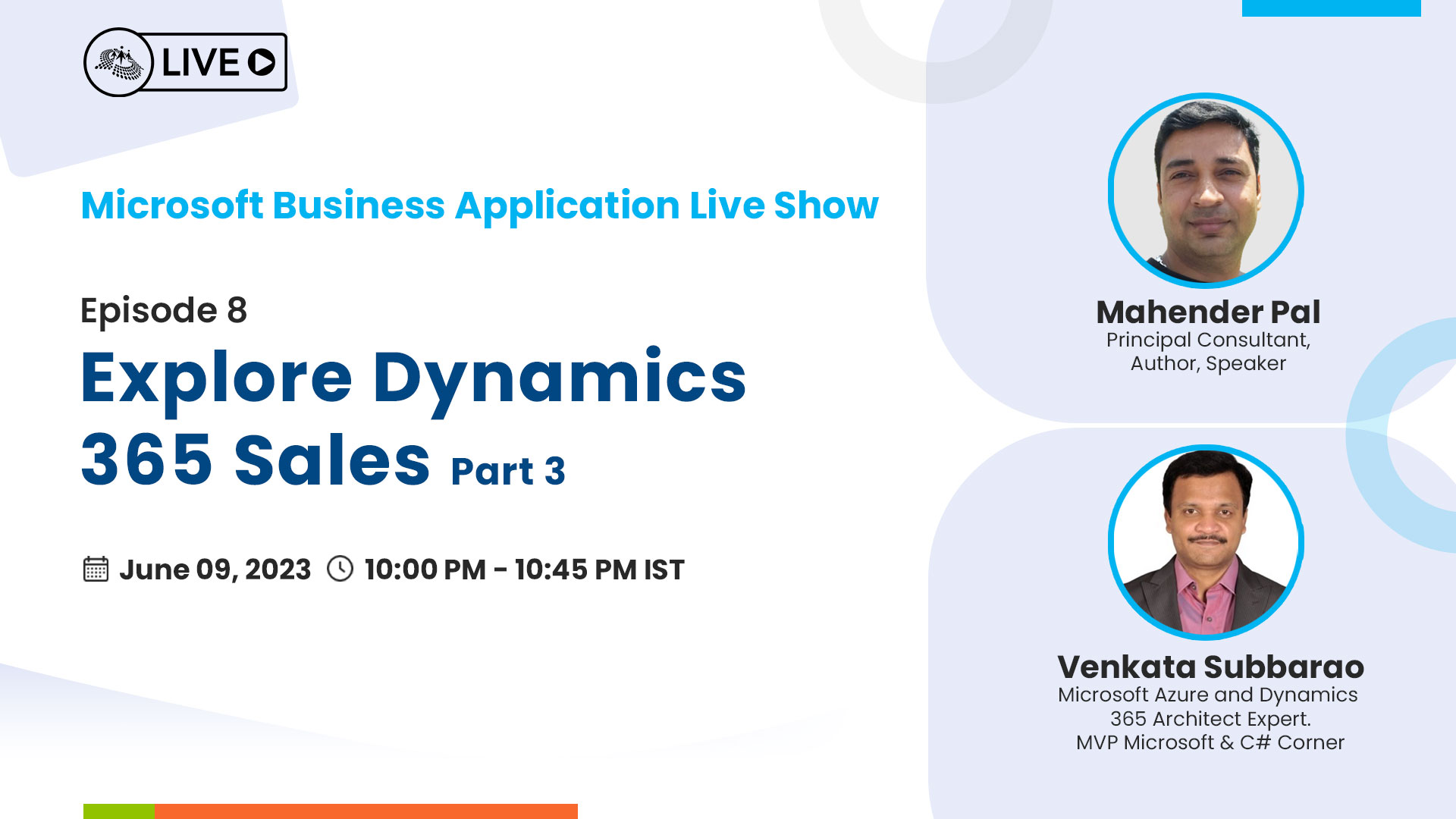 Microsoft Business Application Live Show – Explore Dynamics 365 Sales Part 3 - Ep.8