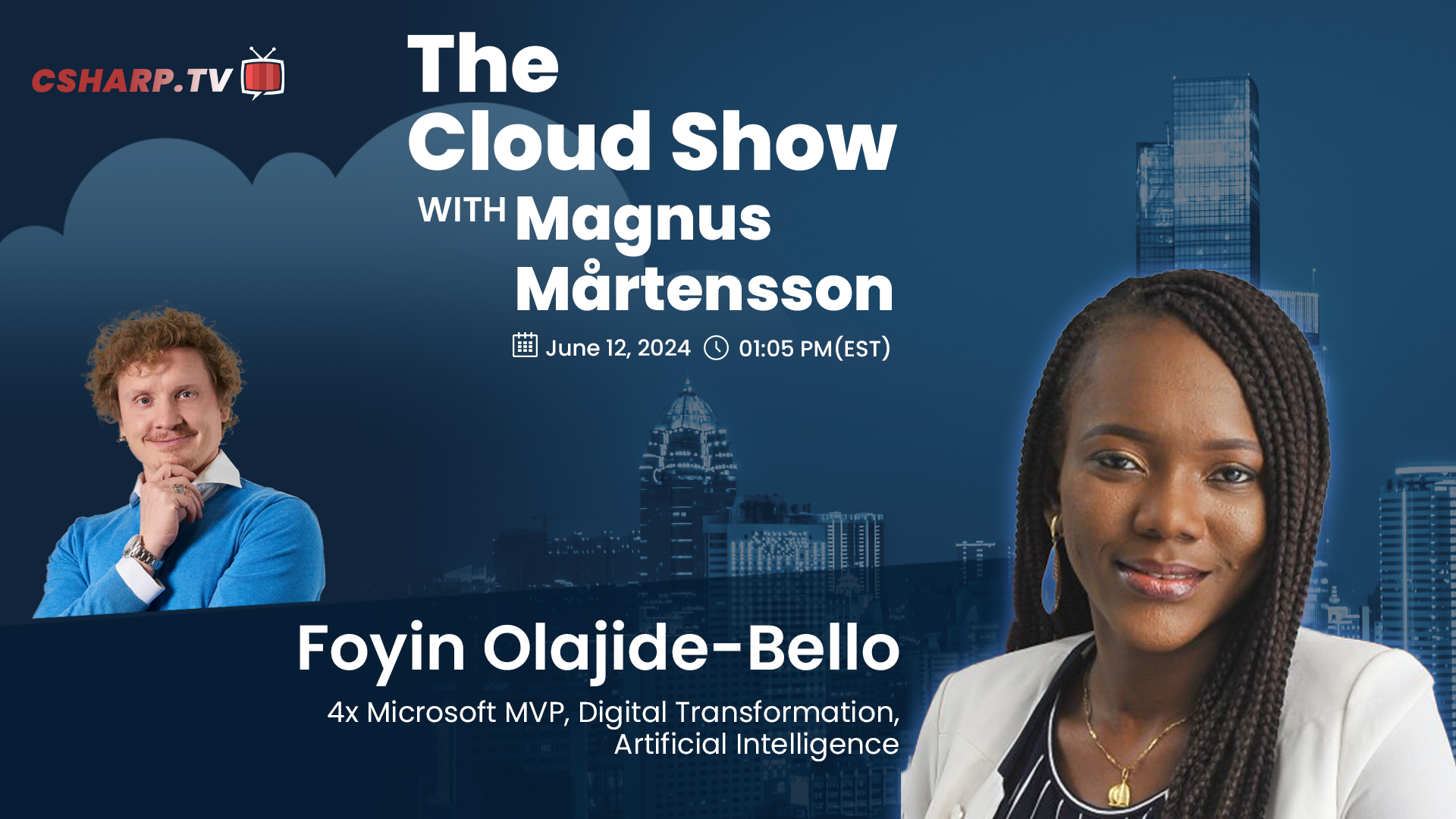 The Cloud Show with Magnus Mårtensson ft. Foyin Olajide-Bello - Ep. 31