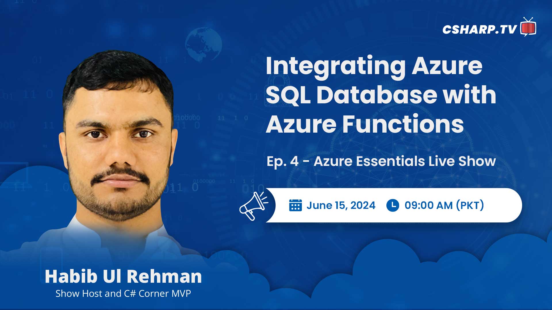 Integrating Azure SQL Database with Azure Functions - Azure Essentials Series - Ep: 4