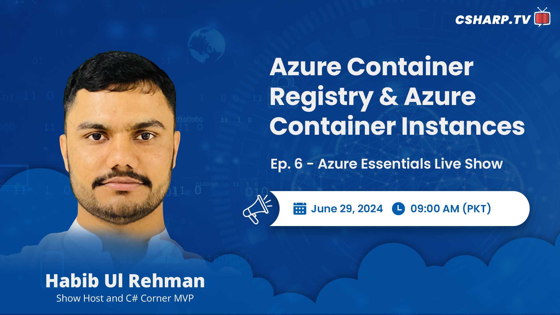 Azure Container Registry and Azure Container Instances - Azure Essentials Series - Ep: 6