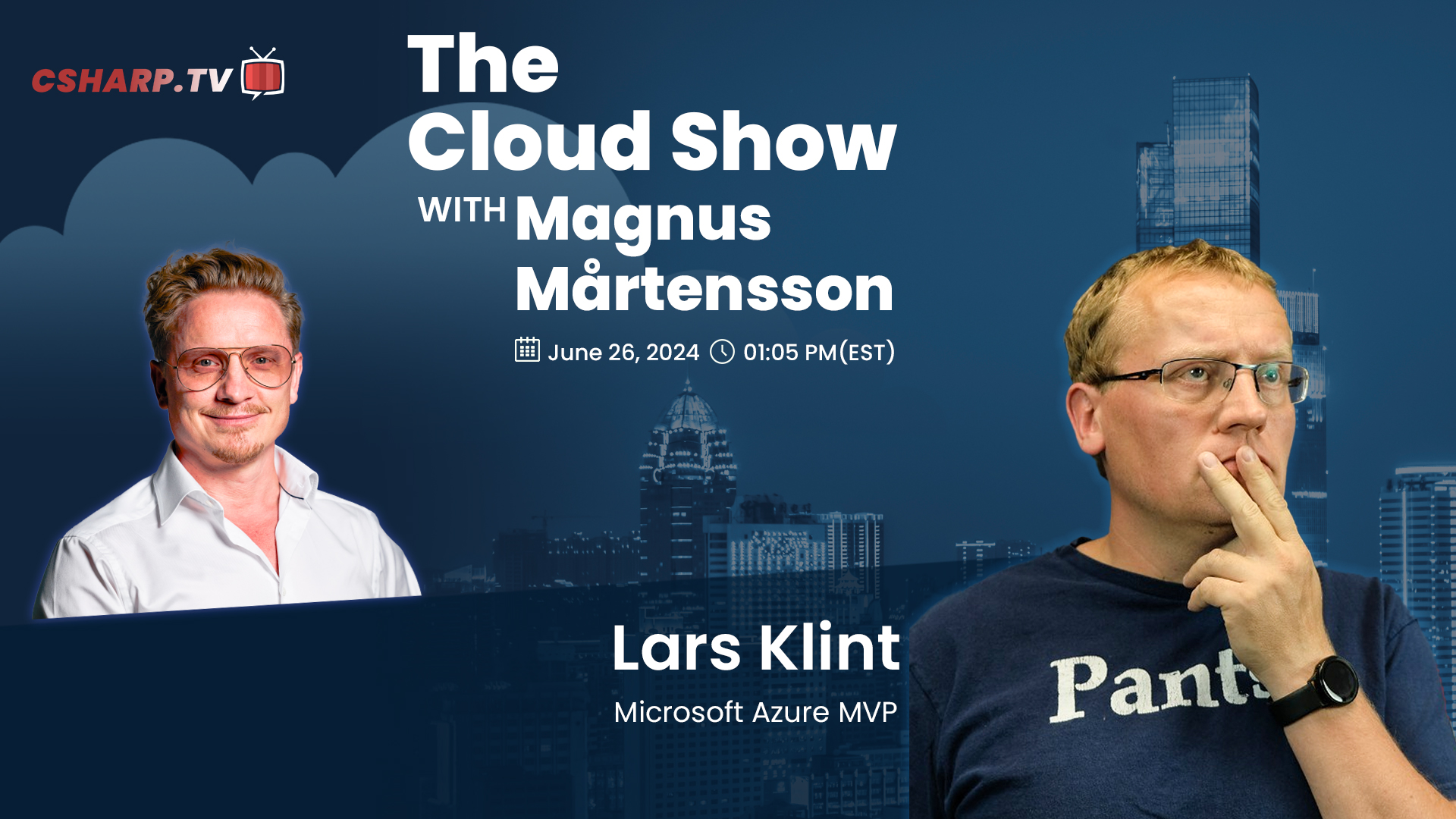 The Cloud Show with Magnus Mårtensson ft. Lars Klint - Ep. 33