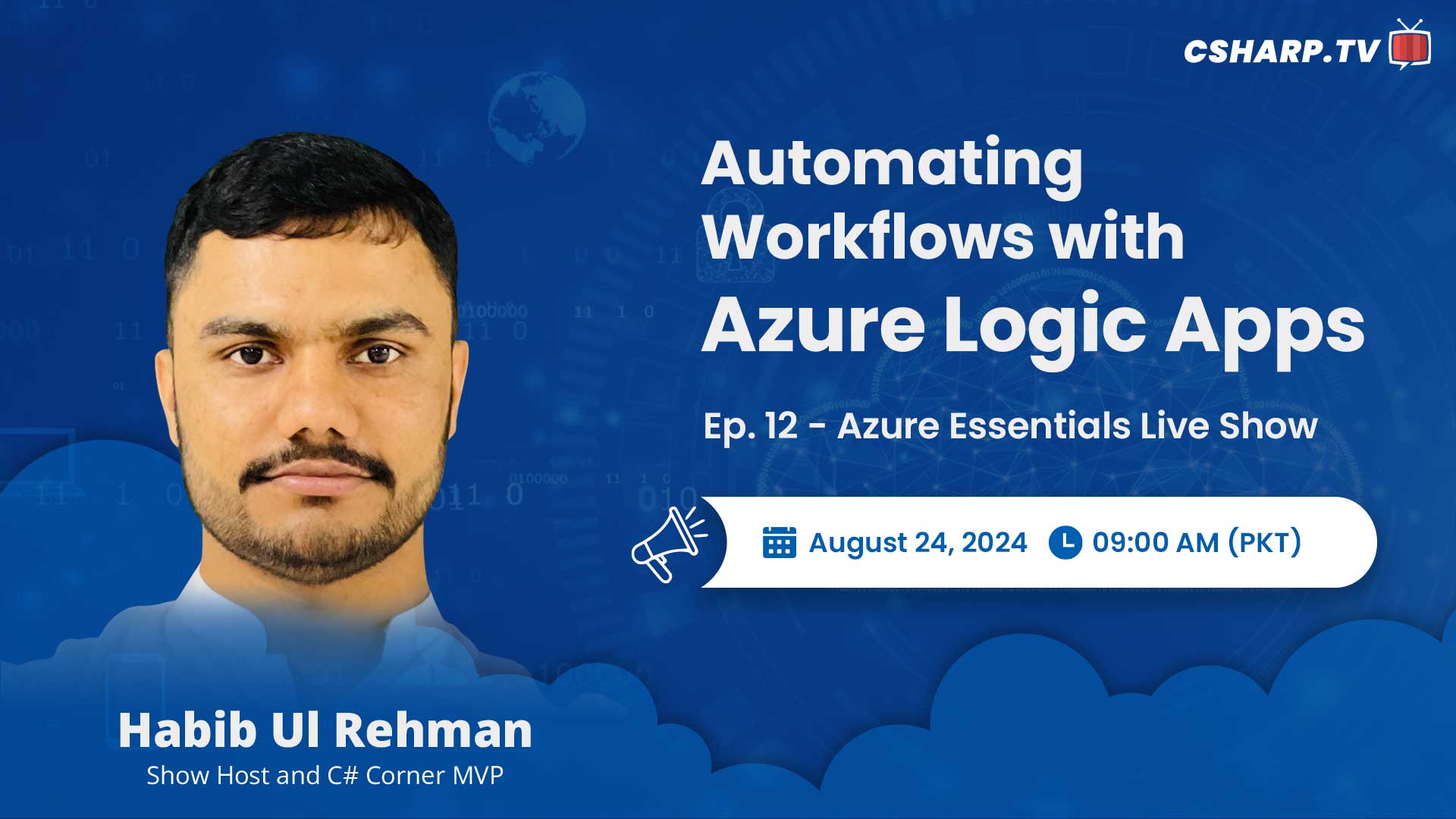 Automating Workflows with Azure Logic Apps - Azure Essentials Series - Ep:12