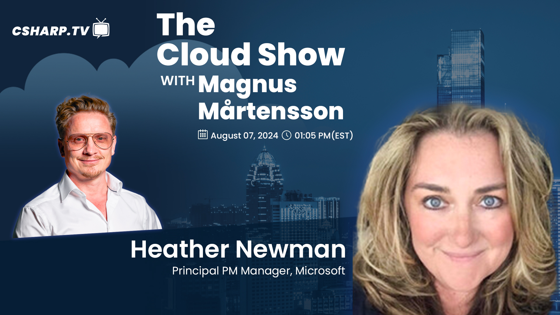 The Cloud Show with Magnus Mårtensson ft. Heather Newman - Ep: 39