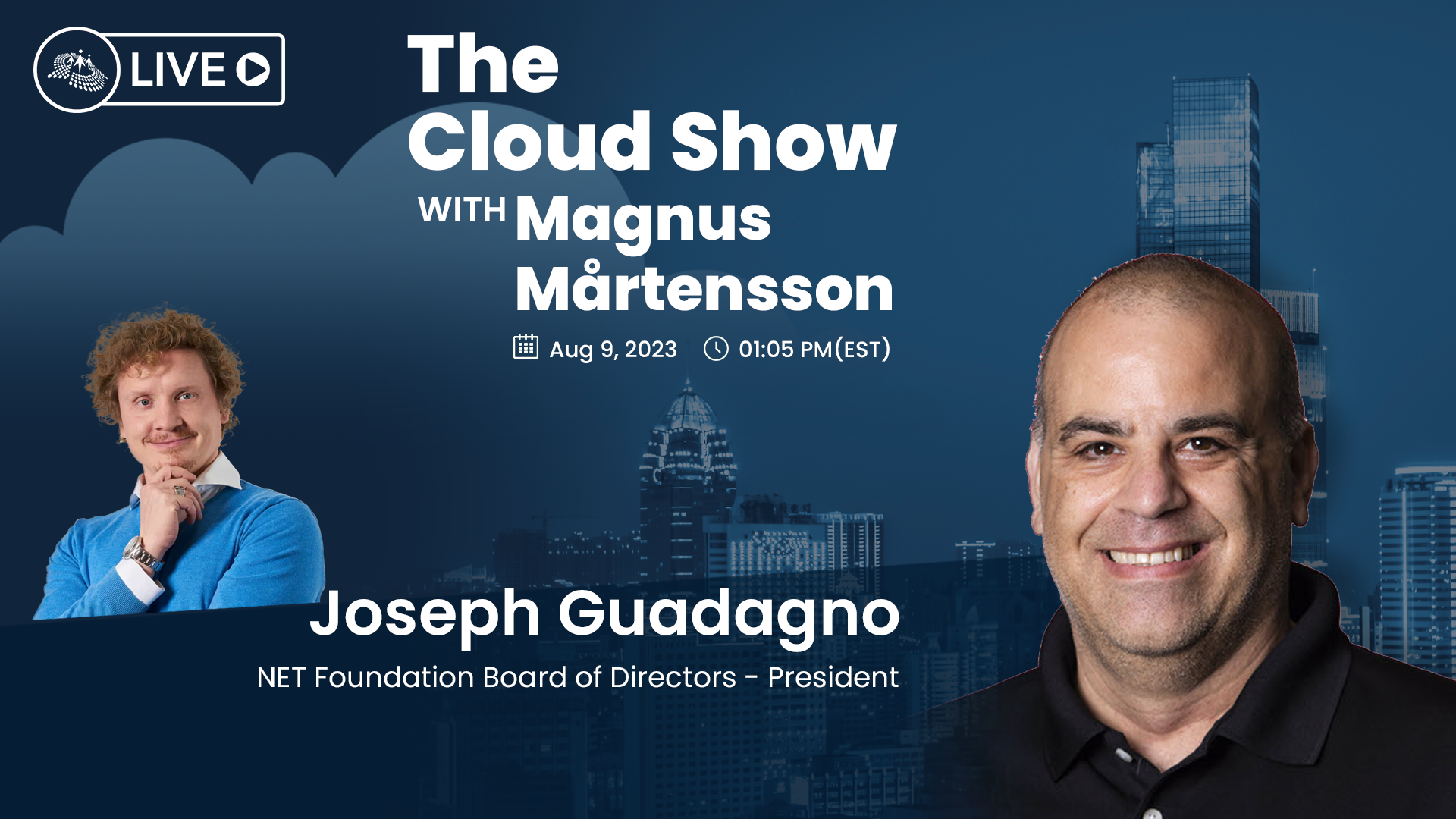 The Cloud Show with Magnus Mårtensson ft.  Joseph Guadagno - Ep. 9