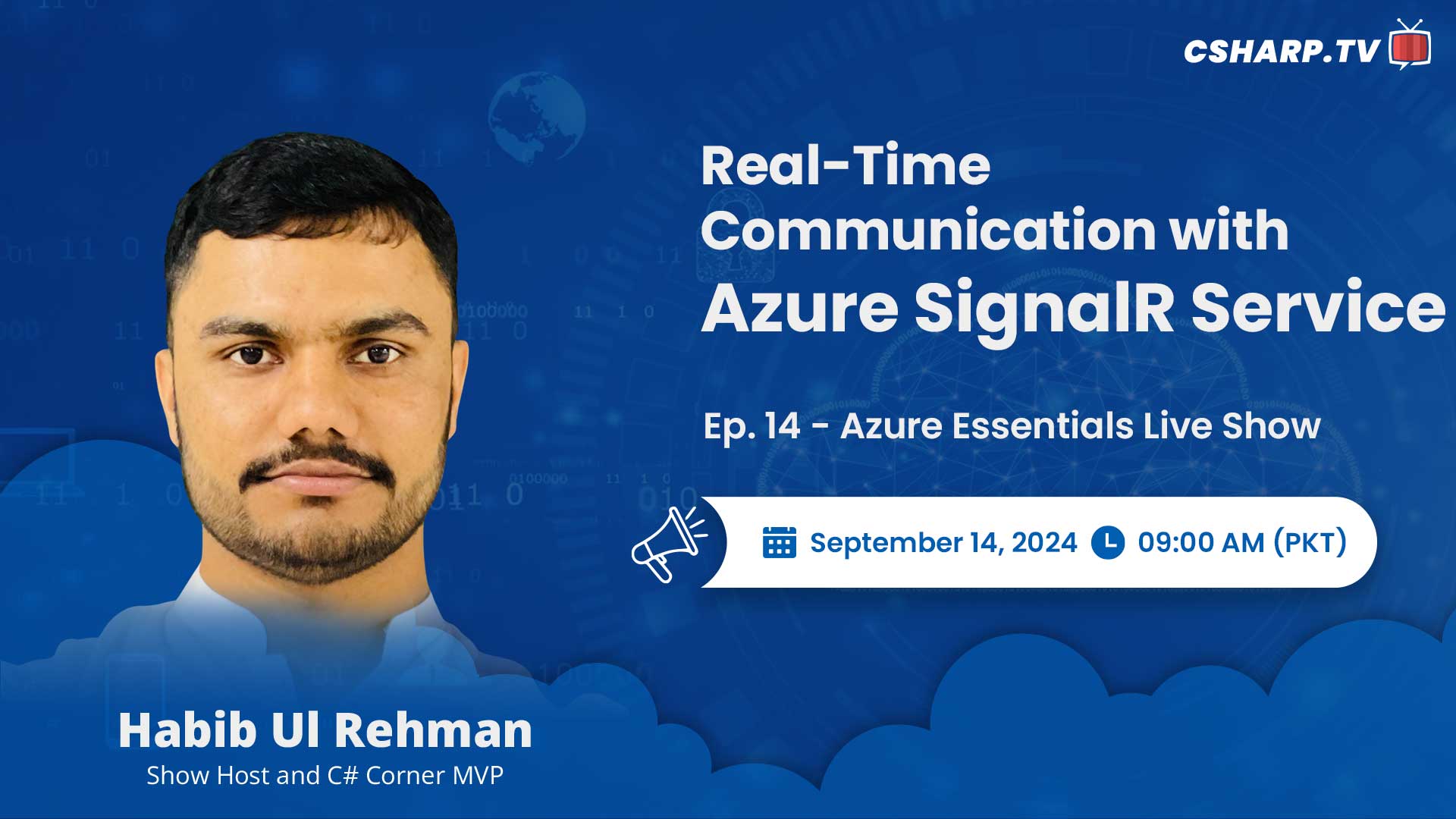 Real-Time Communication with Azure SignalR Service - Azure Essentials Series - Ep: 14