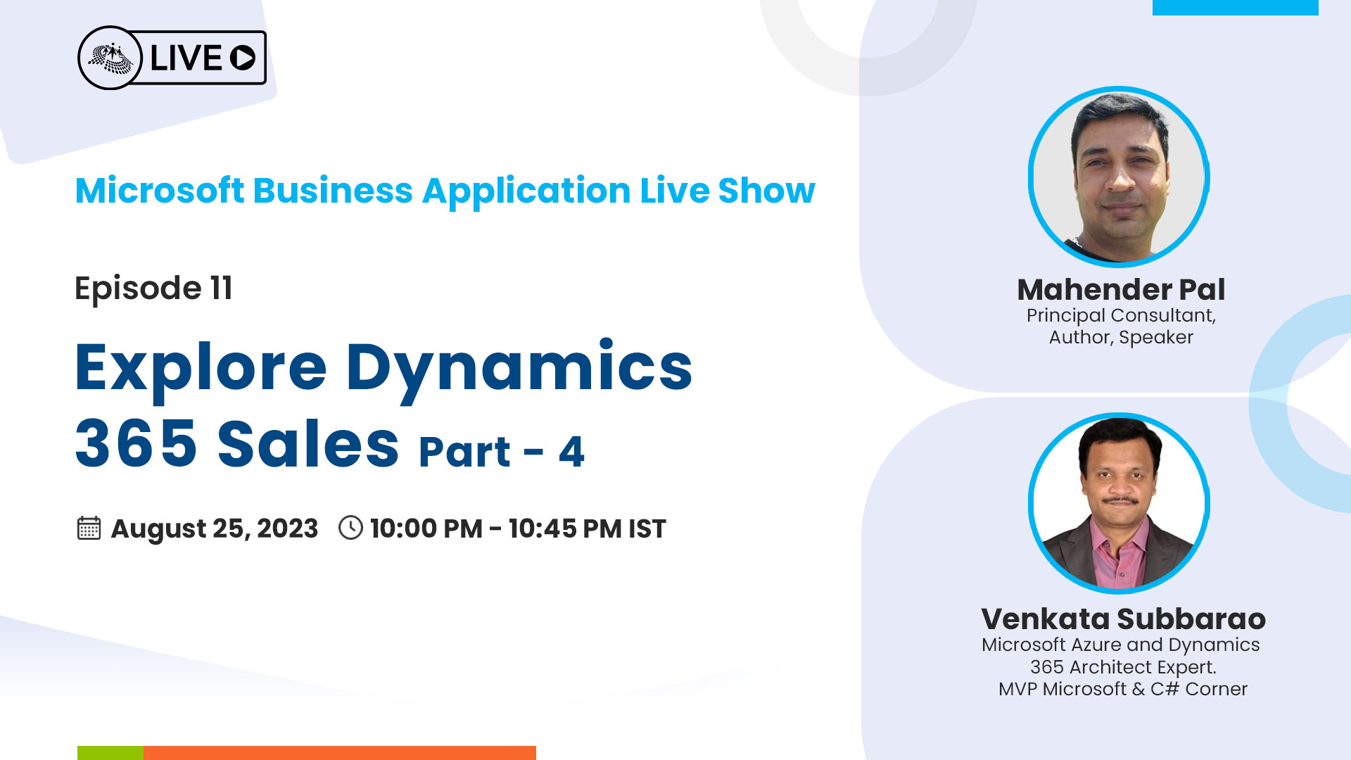 Microsoft Business Applications Live Show - Explore Dynamics 365 Sales: Part 4 - Ep. 11