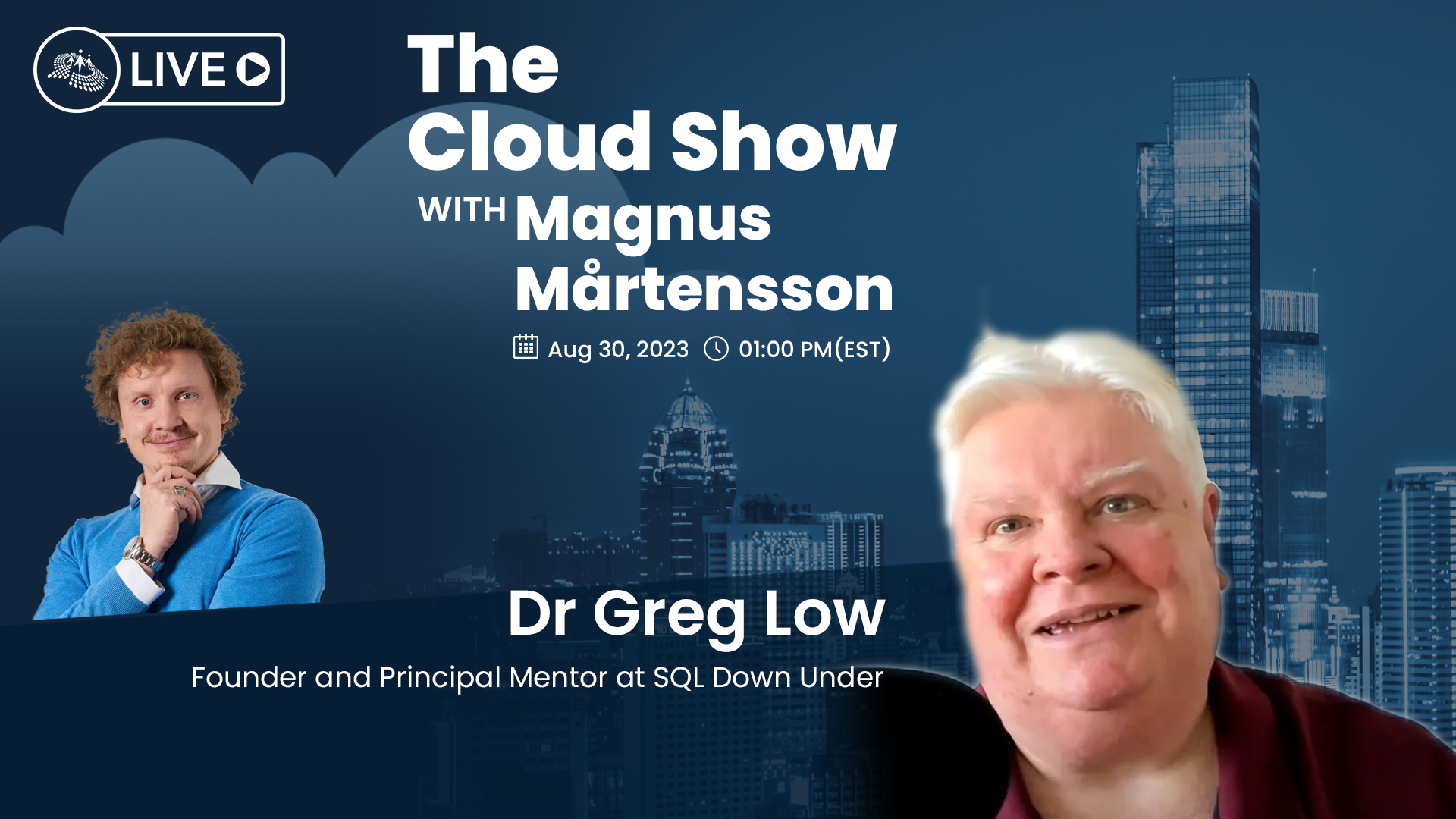 The Cloud Show with Magnus Mårtensson ft. Dr Greg Low - Ep. 11