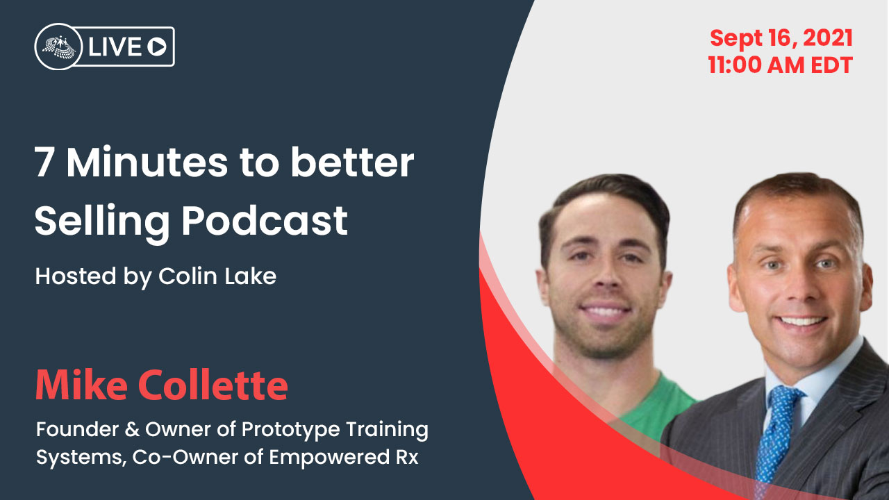 7 Minutes to better Selling Podcast Ep. - 6