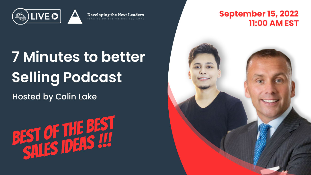 7 Minutes to Better Selling Podcast Ep. 29