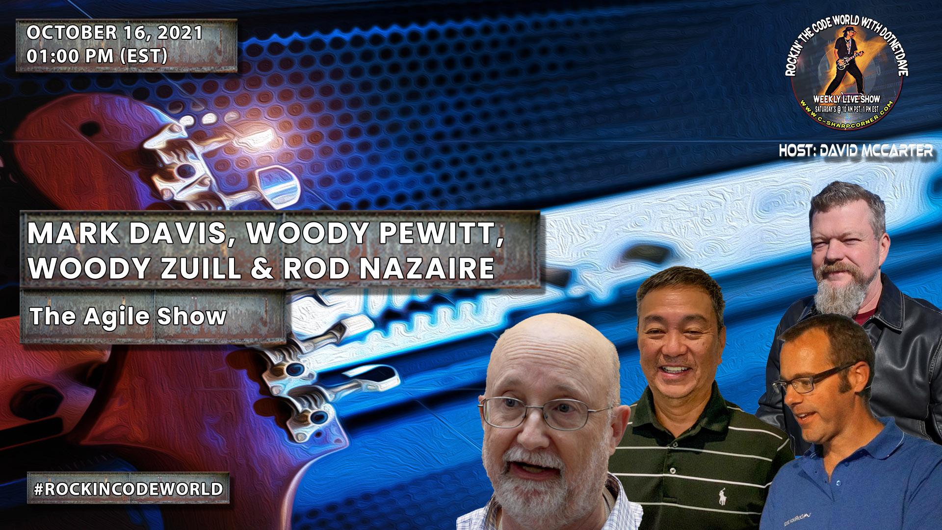 Rockin’ The Code World with dotNetDave - The Agile Show