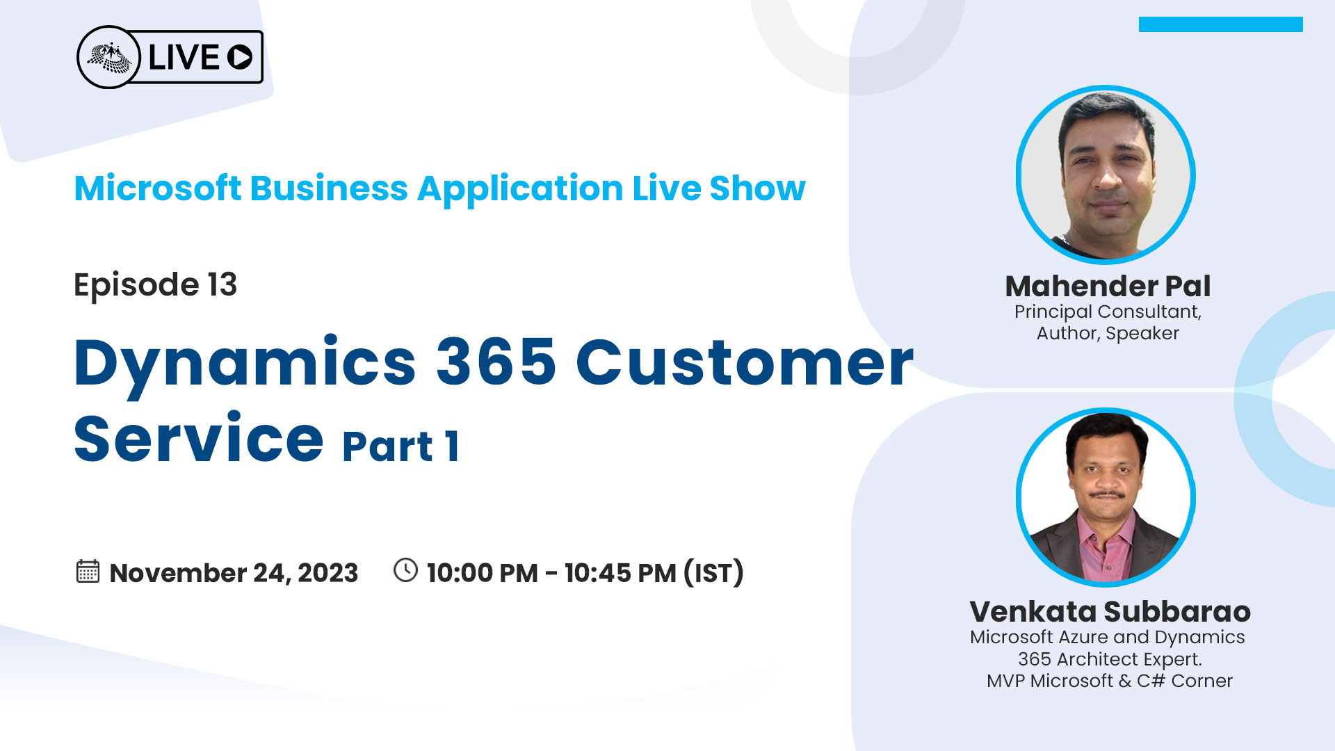 Dynamics 365 Customer Service: Part 1 - Microsoft Business Applications Live Show Ep.13